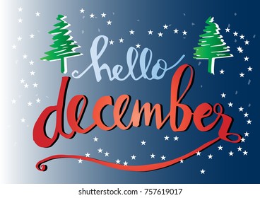 Hello December hand drawn lettering calligraphy.