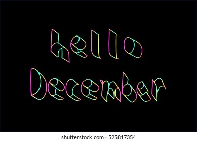 hello december. Hand Lettered Quote. Modern Calligraphy