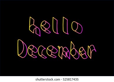 hello december. Hand Lettered Quote. Modern Calligraphy