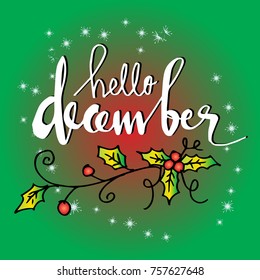 Hello December Hand lettering.