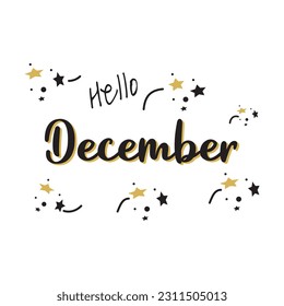 Hello december quote isolated on white background. Hand drawn winter inspirational card. Vector illustration