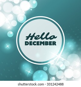 "Hello December" Quote, Slogan, Saying on a Blurred Background