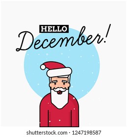 Hello December with Santa Claus Illustration 