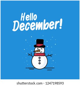 Hello December with Snowman Illustration 