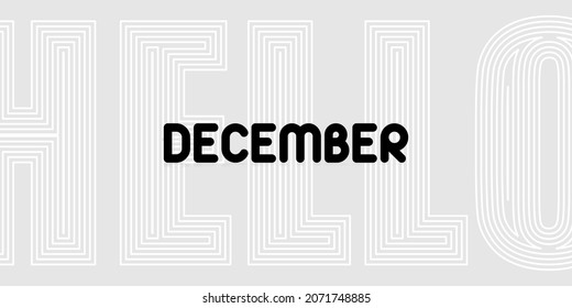 A HELLO DECEMBER THEMED BACKGROUND DESIGN