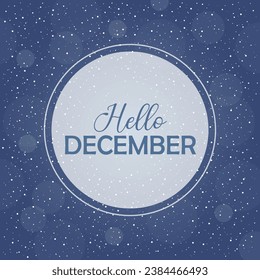 Hello December Vector. Welcome december. December typhography with winter vibe vector.