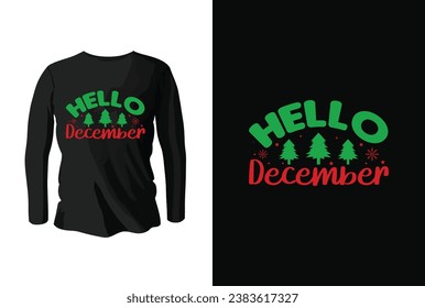 Hello December. Winter t shirt design vector. winter weather. typography t shirt design.