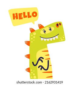 Hello dino. Cute cartoon dinosaur. Vector illustration.