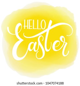 Hello Easter colorful lettering. Hand written Easter phrases. Seasons Greetings