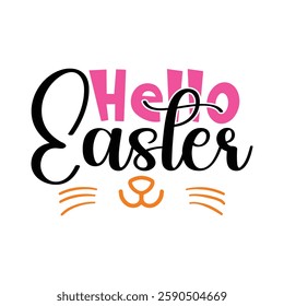 Hello Easter, Easter day t-shirt design vector, Easter day shirt design, Easter Day shirt Design Template, apparel, funny t shirt design, Bunny Season.