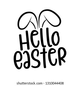 Hello Easter - hand drawn modern calligraphy design vector illustration. Perfect for advertising, poster, announcement or greeting card. Beautiful Letters. 