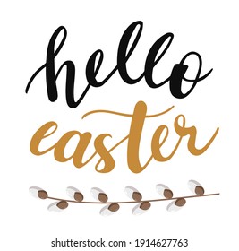 Hello Easter hand lettering vector. Spring season and Easter holidays quotes and phrases for cards, banners, posters, mug, scrapbooking, pillow case, phone cases and clothes design. 