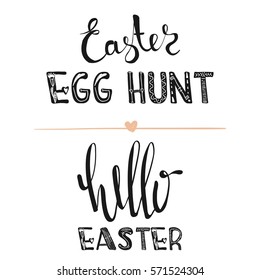 Hello Easter. Motivational quotes. Sweet cute inspiration, typography. Calligraphy photo graphic design element. A handwritten sign. Vector illustration