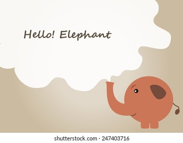 Hello Elephant background, elephant text quote, elephant vector
