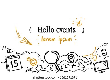 hello events time management concept sketch doodle horizontal copy space