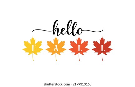 Hello Fall - Autumn Leaves Fall Leaves - Autumn Vector And Clip Art 