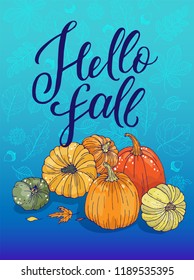 Hello Fall - autumn theme card template with pumpkins harvest and fallen leaves hand drawn vector illustration