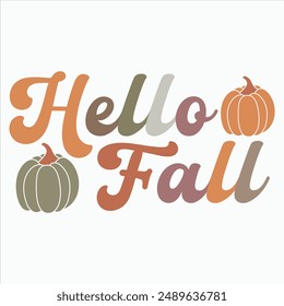 HELLO FALL  FALL AUTUMN T-SHIRT DESIGN