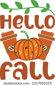 Hello Fall ; Best SVG Design Quality
