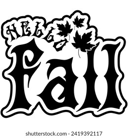 hello fall black vector graphic design and cut file
