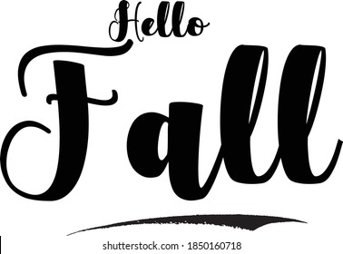 Hello Fall Bold Calligraphy Black Color Text On White Background