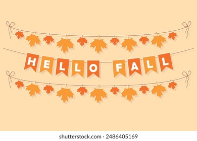 Hello Fall bunting garland, orange pennants with white letters, party lettering banner with maple leaves, vector decoration