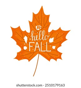 Hello, fall calligraphy. Cute autumn hand draw lettering vector illustration. Happy autumn! Autumn banner. Maple leaf with watercolor effect.
