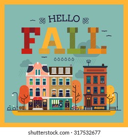 Hello Fall colorful vector background with fall season city landscape. Fall greeting card, banner or poster template