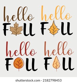 Hello fall designs. Fall and Autumn Designs. svg