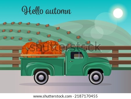 Hello fall farm truck with pumpkins vector illustration. Truck with pumpkin harvest on the background of pumpkin fields