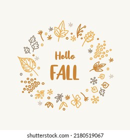 Hello Fall. Frame of autumn leaves. Hand drawn vector wreath isolated on white