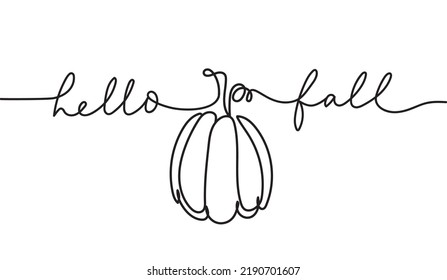 Hello fall hand drawn lettering quote with one line pumpkin icon. Continuous line art vector illustration. Autumn hand drawn calligraphy concept for decoration ,poster, print, banner, thanksgiving