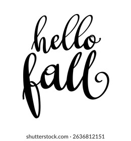 Hello Fall. Hand drawn lettering. Vector illustration