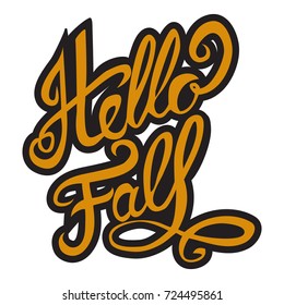 Hello fall Hand drawn lettering text   
