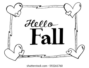 Hello Fall hand lettering design. Fall logos and emblems for invitation, greeting card, t-shirt, prints and posters. Hand drawn winter inspiration phrase. Vector illustration
