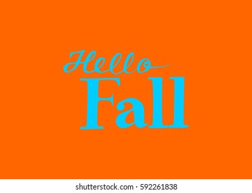 Hello Fall hand lettering design. Fall logos and emblems for invitation, greeting card, t-shirt, prints and posters. Hand drawn winter inspiration phrase. Vector illustration
