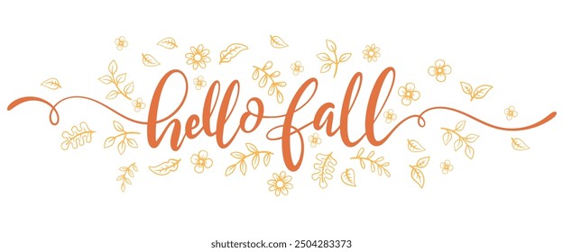 Hello fall hand lettering phrase on orange fall leaf background