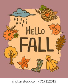 hello fall handwritten hand drawn cute doodle cartoon greeting card with pumpkin raincoat rubber boot rainy cloud tree pie and autumn leaves
