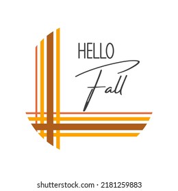 Hello fall inspirational farmhouse door hanger. Vector Thanksgiving quotes. Round fall sign. Autumn pumpkin quote. Round Design on white background.