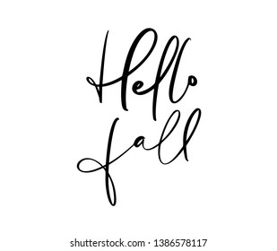 Hello fall lettering calligraphy text isolated on white background. Hand drawn vector illustration. Black and white poster design elements