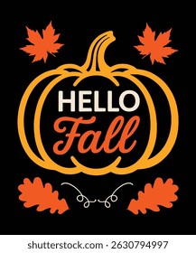 Hello Fall pumpkin with orange maple leaves, cozy autumn greeting card design, seasonal Thanksgiving vector, rustic fall harvest celebration illustration