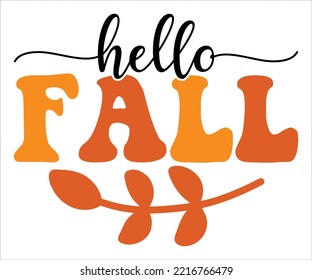 Hello Fall Shirt, Fall, Pumpkin Season, Sublimation Design Downloads, Retro Fall PNG, Autumn Hello Fall Vibes, Thanksgiving