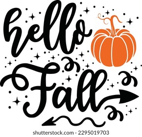 hello fall svg, Fall svg design, Pumpkin spice SVG Design