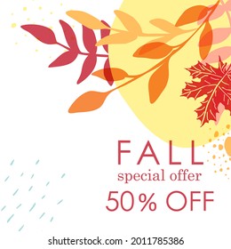 Hello Fall. Trendy abstract art templates. Suitable for social media posts, mobile apps, banners design. Vector fashion backgrounds. Autumn leaves. Fall offers. Autumn sale