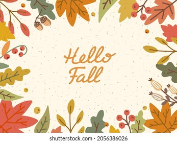 Hello Fall.Thanksgiving and Harvest Day. Autumn card with hand drawn colorful leaves, berries, acorns. Cute warm background with cozy elements and texture.
Vector illustration 