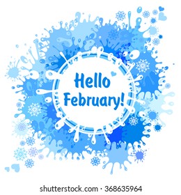 Hello February. Abstract blue background. Vector Illustration 