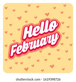 hello February background poster banner typography