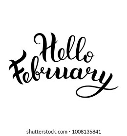 Hello February black and white isolated vector illustration. Lettering Hello February. Inscription for t-shirt, cup, greeting card, blog design
 