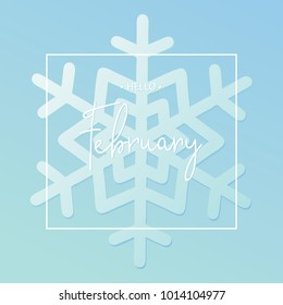 Hello February calligraphy inscription. Vector illustration 
