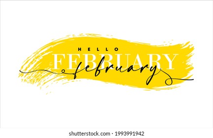 Hello February card. One line. Lettering poster with text. Vector EPS 10. Isolated on white background.